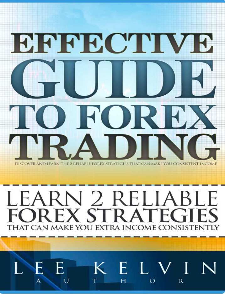Effective Guide To Forex Trading