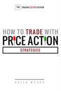 How to Trade with Price Action - Strategies