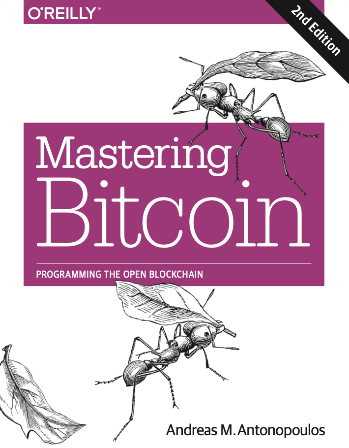 Mastering Bitcoin, 2nd Edition